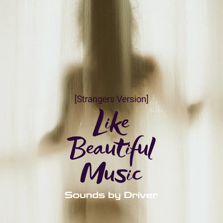Like Beautiful Music (Strangers Version) — cover art